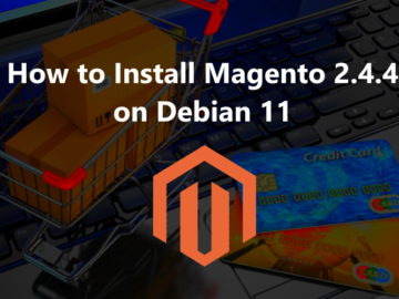 Magento 2.4.4 on Debian 11